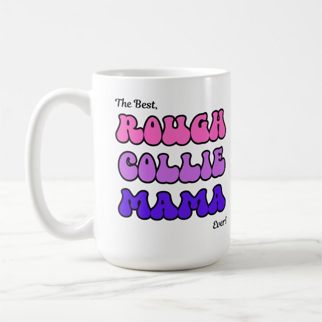 Taza De Café Rough Collie Mama Mug (Izquierda)