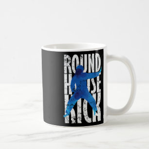 Taza De Café Round House Kick Kickboxing Taekwondo 