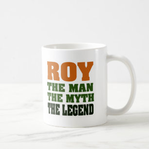 Taza De Café ROY - el hombre, el mito, la leyenda
