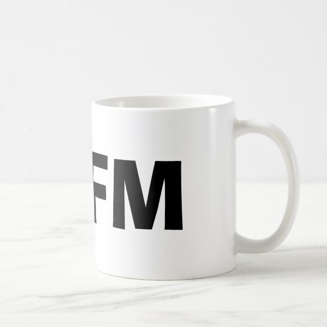 TAZA DE CAFÉ RTFM (Derecha)