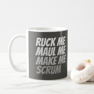 Taza De Café Ruck Me Maul Me Make Me Scrum Funny Rugby Sport