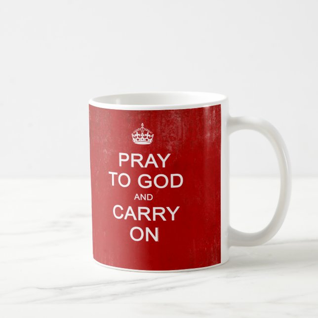 Taza De Café Ruegue a dios y continúe, guarde la parodia (Derecha)