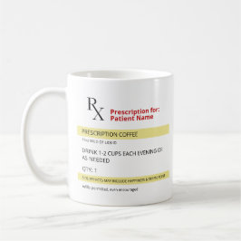Taza De Café RX Receta Café Médica Mug o enfermera Mug