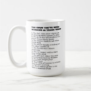 Taza De Café Sabes que te has casado (añades años) Cuando...