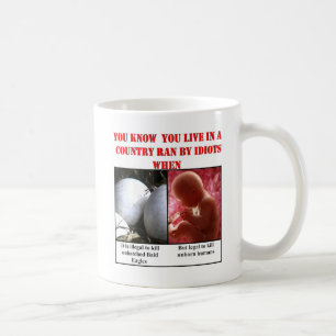 TAZA DE CAFÉ SABES QUE VIVES EN UN PAÍS DIRIGIDO POR IDIOTAS CU