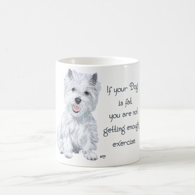 Taza De Café Sabiduría de Westie - ¿Perro gordo? (Centro)