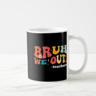 Taza De Café Sacamos A Los Maestros El Día Pasado Del Profesor 