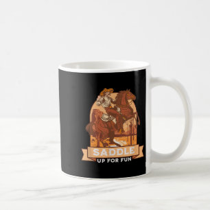 Taza De Café Saddle Up For Fun Cowboy Humor De Moda Occidental