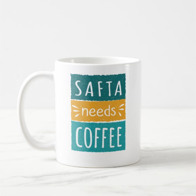 Taza De Café Safta necesita café Mug (Izquierda)