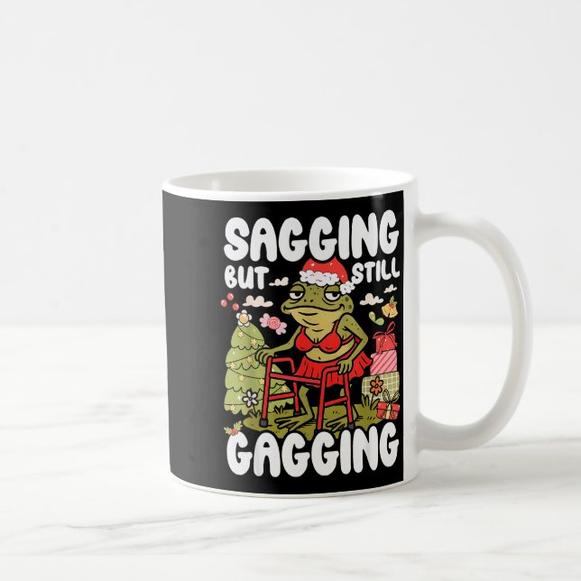 Taza De Café Sagging But Still Gagging Frog Funny Cringe Meme C (Derecha)