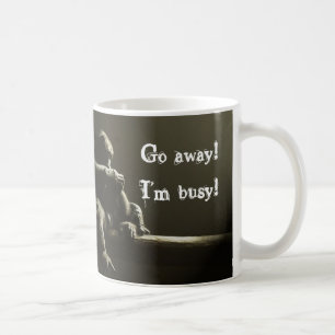Taza De Café ¡Salga! ¡Estoy ocupado!