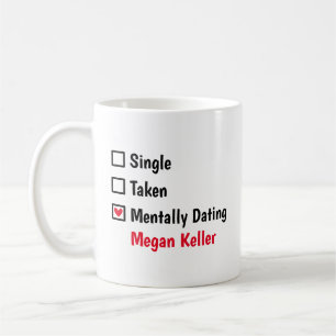 Taza De Café Salir mentalmente con Megan Keller Personalizar es