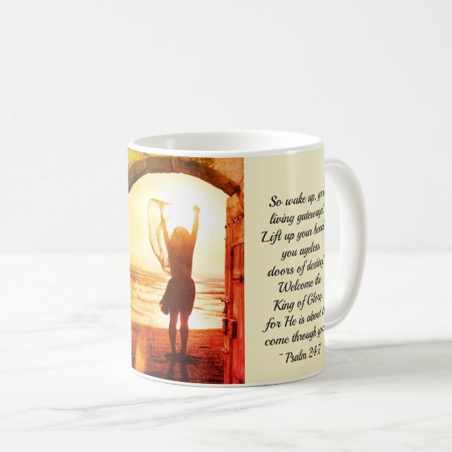 Taza De Café Salmo 24:7, Isaías 60:1, Bienvenidos al Rey de Glo (Anverso derecho)