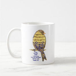 Taza De Café Salmo 96:1 Canta la canción Lord Psalm Bird Music
