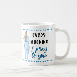 Taza De Café Salmo de oración 88:13 "Cada mañana te rezo"