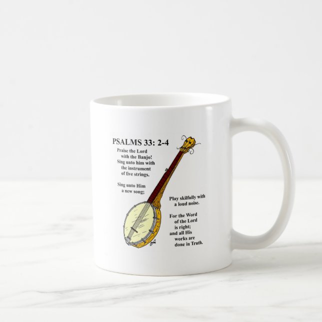 Taza De Café SALMOS 33: Paise el señor con el banjo (Derecha)