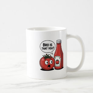 Taza De Café Salsa de Tomate Hermano ¿Eres Tú Pun de Comida Día
