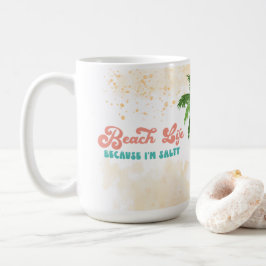 Taza De Café Salty Vibes Beach Life