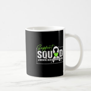 Taza De Café Salud Mental S Apoyo A La Concienciación Squad Cin