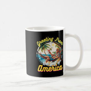 Taza De Café Saludo Desde El Golfo De Estados Unidos Trump