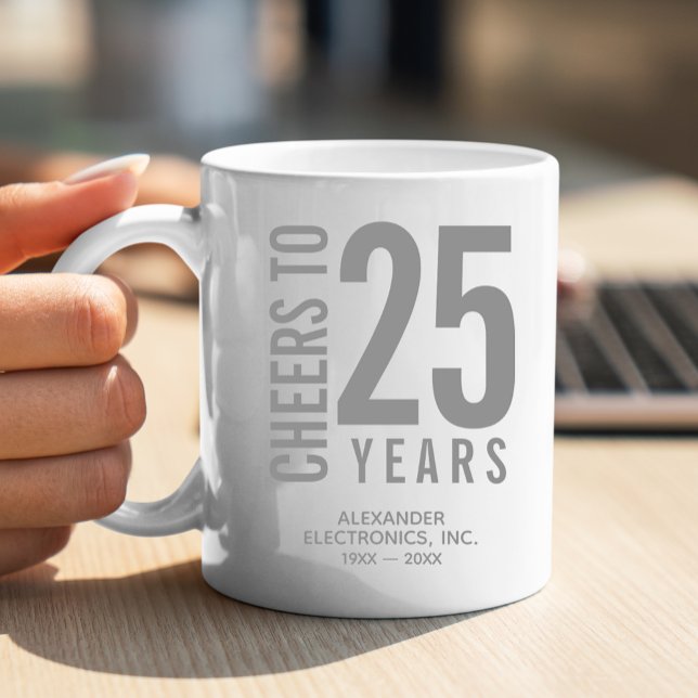 Taza De Café Saludos a 25 años de aniversario de negocios (Change to ANY YEAR! Lots of other colors and years pre-done for you in our collection.)