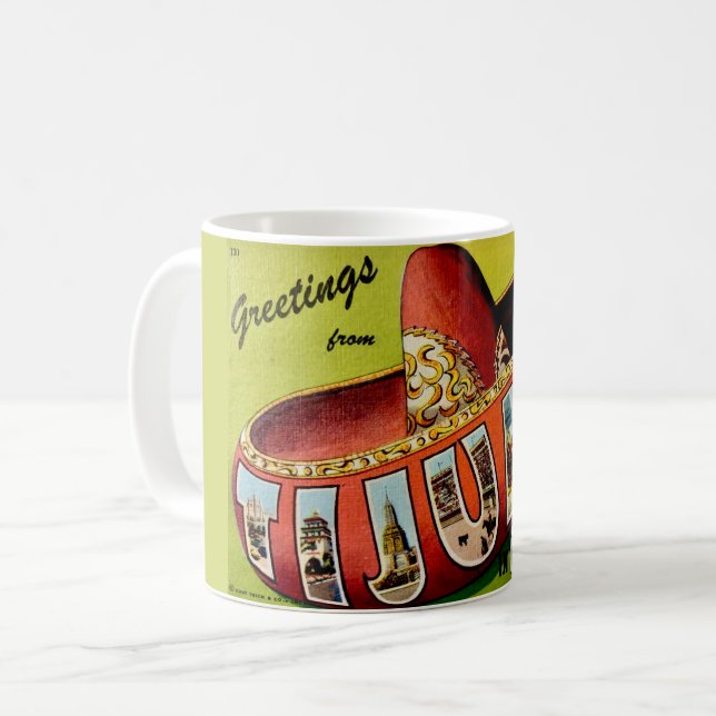 Taza De Café Saludos desde Tijuana México (Anverso izquierdo)