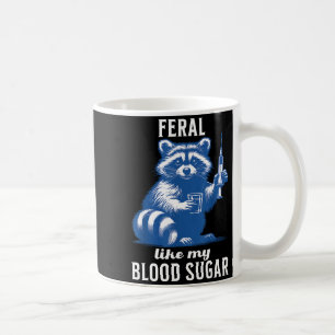 Taza De Café Salvaje como mi azúcar en sangre divertido mapache