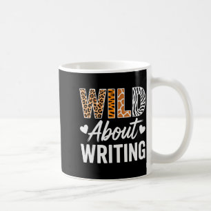 Taza De Café Salvaje Sobre Escribir Para Escritores Creativos D