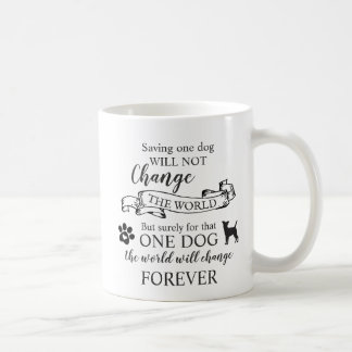 Taza De Café Salvar a un perro no cambiará el mundo