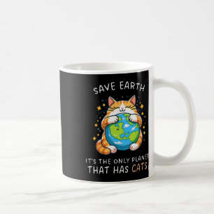 Taza De Café Salvar la Tierra es el único planeta que tiene gat