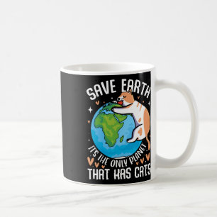 Taza De Café Salvar la Tierra es el único planeta que tiene gat