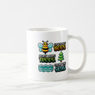 Taza De Café Salvar las abejas plantar árboles limpios Mares Me