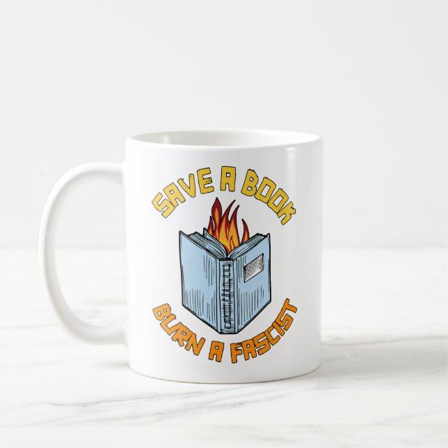 Taza De Café Salvar un libro quemar un fascista (Izquierda)
