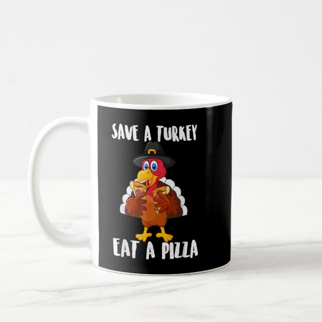 Taza De Café Salven A Turquía Coman Pizza Gracias Niños Adultos (Izquierda)