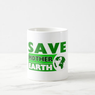 Taza De Café Salven la tierra madre, luchen contra el calentami