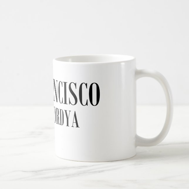 Taza De Café San Francisco, Cantaffordya (Derecha)