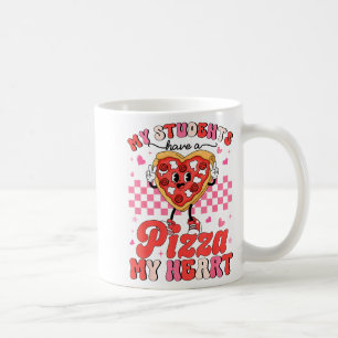 Taza De Café San Valentín Mis alumnos tienen una pizza de mi co