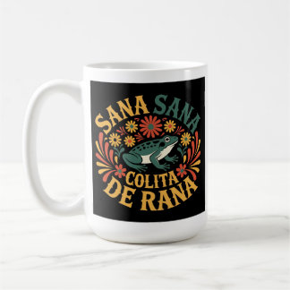 Taza De Café Sana Sana Colita De Rana Tradicional Floral Mexica