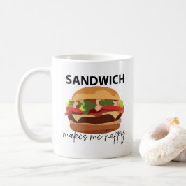 Taza De Café Sandwich me hace feliz