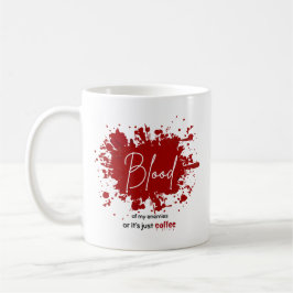 Taza De Café Sangre de mis enemigos café Mug