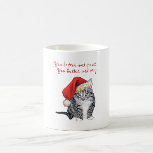Taza De Café Santa Cat - ¡Será mejor que no te enfurruñes!