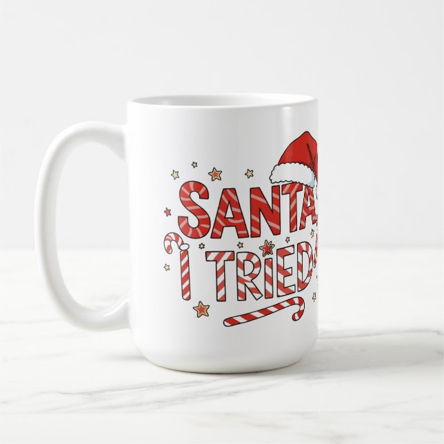 Taza De Café Santa I tried chic Christmas cute holiday quote (Izquierda)