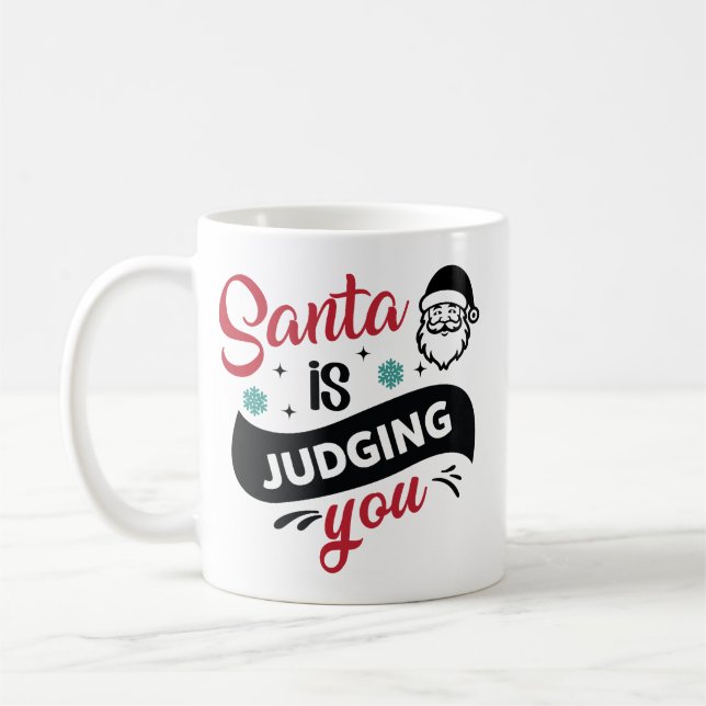 Taza De Café Santa Is Judging You Funny Quote (Izquierda)