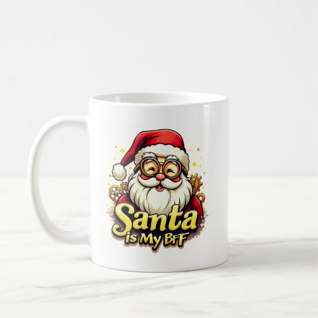 Taza De Café Santa Is My BFF Mug – Funny Christmas Coffee Mug (Izquierda)