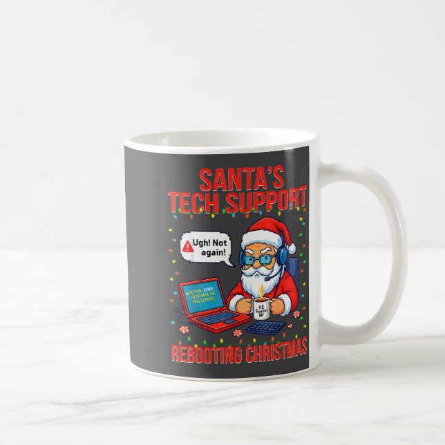 Taza De Café Santa Rebooting Support Engineer s Tech Laugh (Derecha)