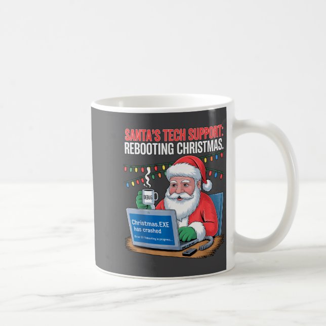 Taza De Café Santa s Support Tech Rebooting Magic (Derecha)
