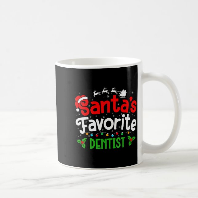 Taza De Café Santa's Favorite Dentist Christmas Party  (Derecha)