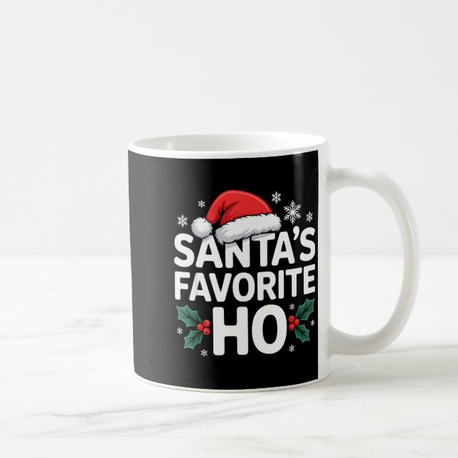 Taza De Café Santa's Favorite Ho Tee Funny Christmas Graphic  (Derecha)