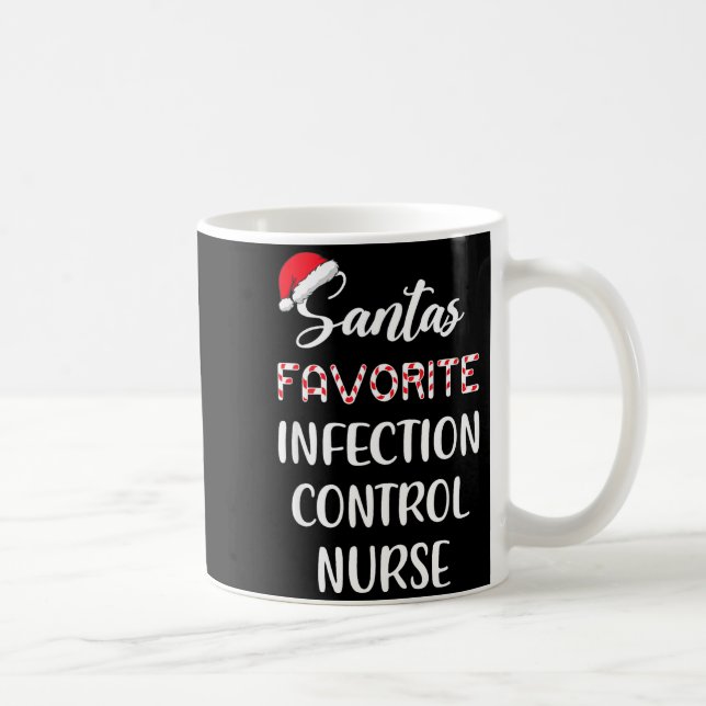 Taza De Café Santa's Favorite Infection Control Nurse Christmas (Derecha)