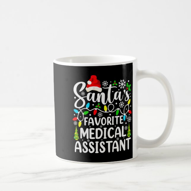 Taza De Café Santa's Favorite Medical Istant Funny Christmas  (Derecha)